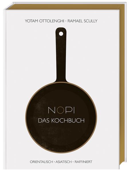 Kochbuch NOPI - Das raffinierteste Kochbuch von Ottolenghi.