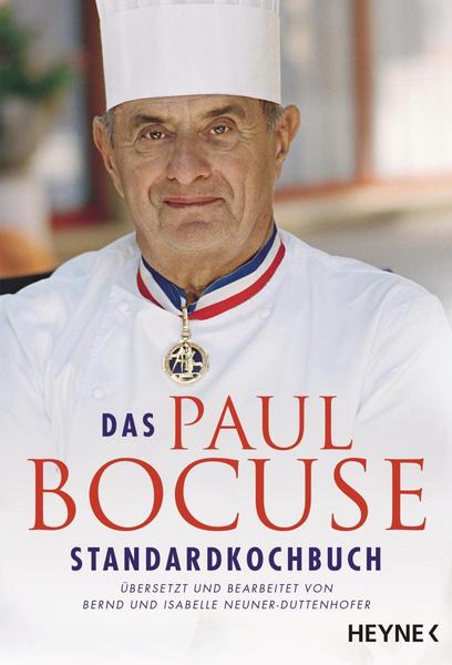 Kochbuch - Das Paul Bocuse Standard-Kochbuch vom König der Köche - Paul Bocuse