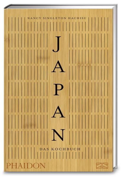 Kochbuch Japan. Das Kochbuch - eine umfangreiche Darstellung der japanischen Küche. Von Nancy Singleton Hachisu.