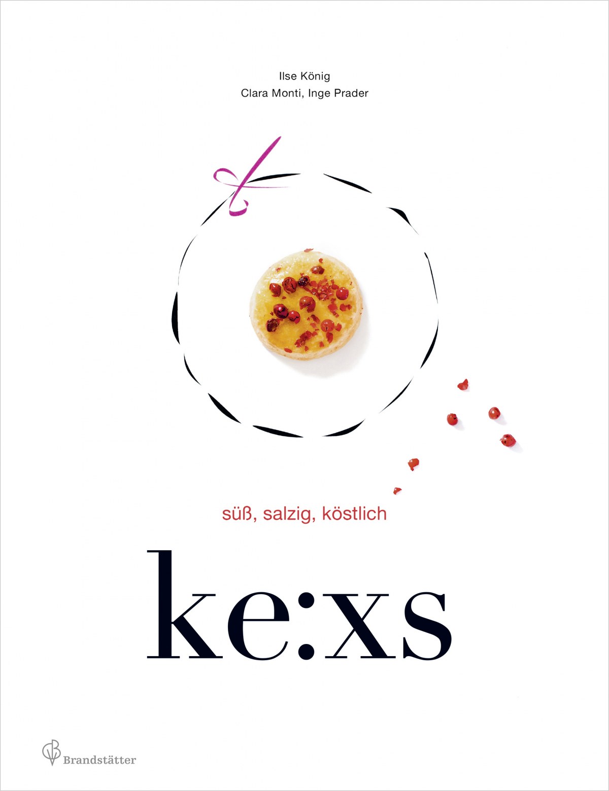 Kochbuch Ke:xs - süß, salzig, köstlich - Kekse, ob süß oder und salzig, haben immer Saison!