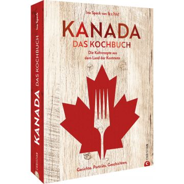 Kanada - das Kochbuch