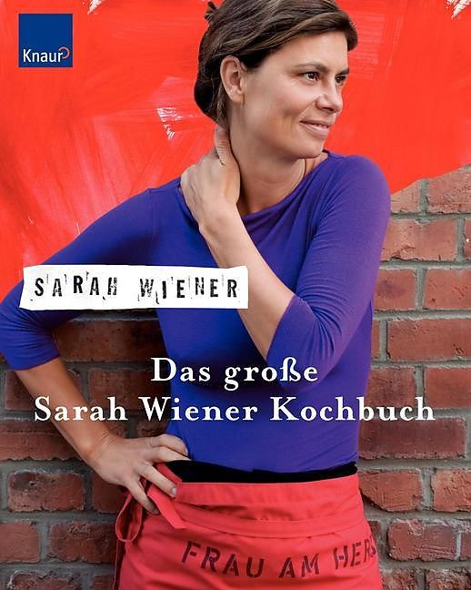 Das große Sarah Wiener Kochbuch