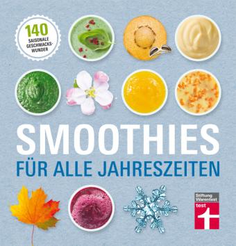 Getränkebuch - Smoothies für alle Jahreszeiten