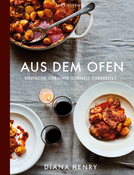 Kochbuch Aus dem Ofen - Einfache Gerichte schnell im Backrohr zubereitet - von Diana Henry