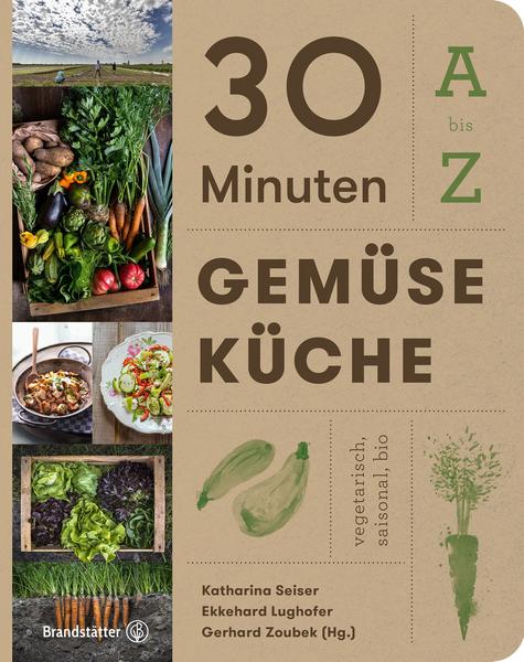 Kochbuch - 30 Minuten Gemüseküche