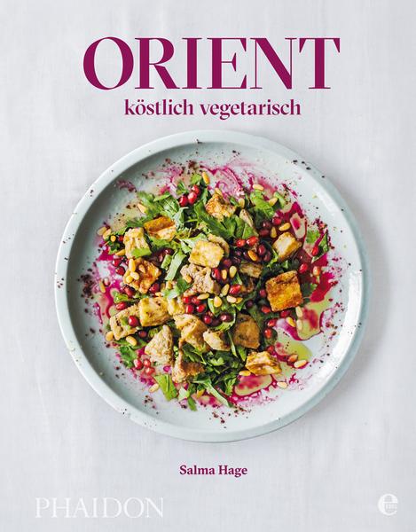 Kochbuch - Orient - köstlich vegetarisch