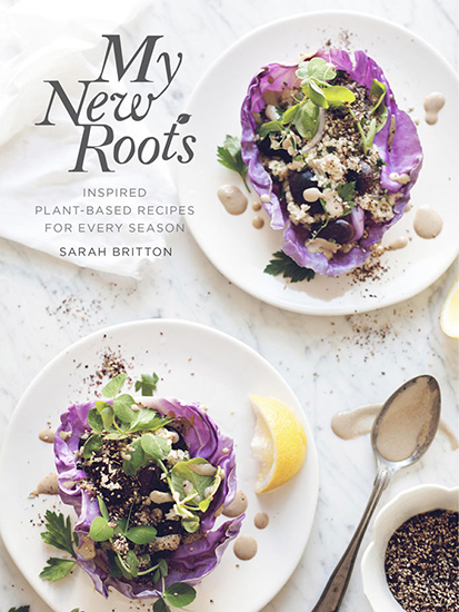 Kochbuch My New Roots. Saisonale vegetarische Gerichte für ein besseres Lebensgefühl - von Sarah Britton
