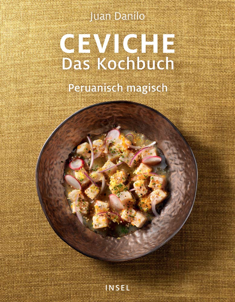Kochbuch Ceviche Peruanisch Magisch