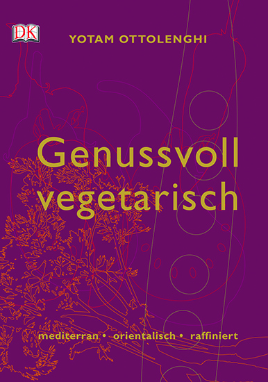 Kochbuch Genussvoll vegetarisch - Ottolenghis berühmtestes Kochbuch