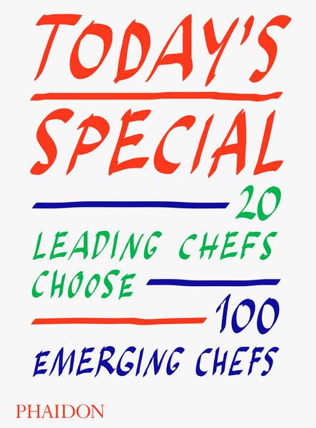 Kochbuch Today's Special - 20 Leading Chefs Choose 100 Emerging Chefs